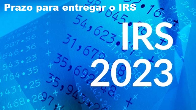 Inicio do Prazo da entrega do IRS de 2023
